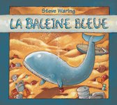 Steve Waring - La Baleine Bleue (CD)
