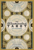 The Illuminated Tarot Guidebook