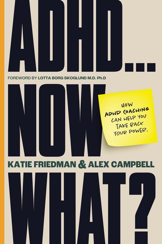 ADHD...Now What? - cover