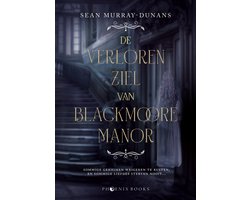 De verloren ziel van Blackmoore Manor