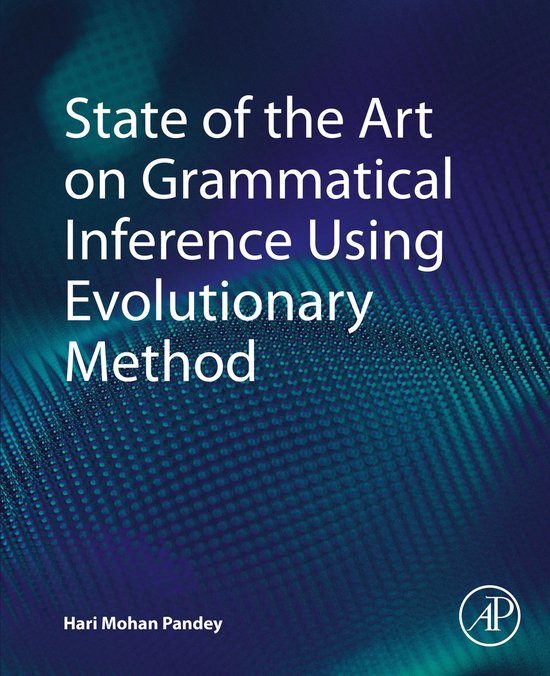 State of the Art on Grammatical Inference Using Evolutionary ... - cover