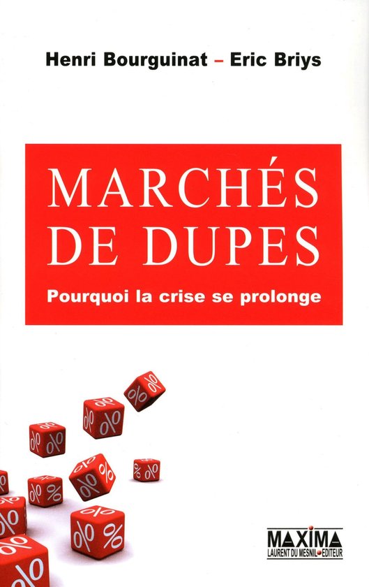 Marchés de dupes - cover