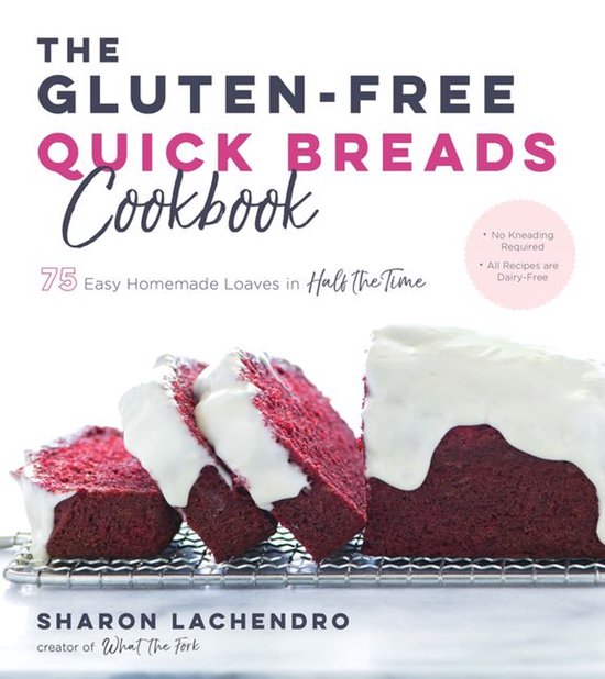 The Gluten-Free Quick Breads Cookbook - cover