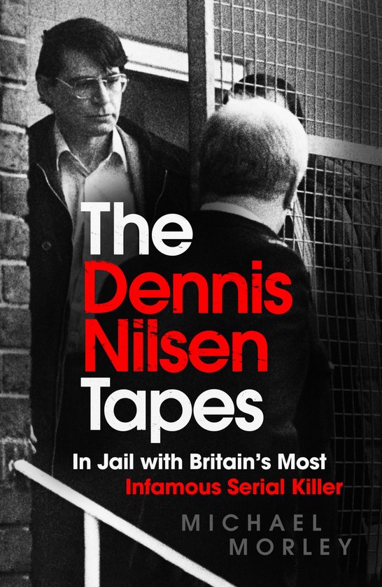 The Dennis Nilsen Tapes - cover
