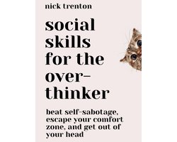Social Skills for the Overthinker