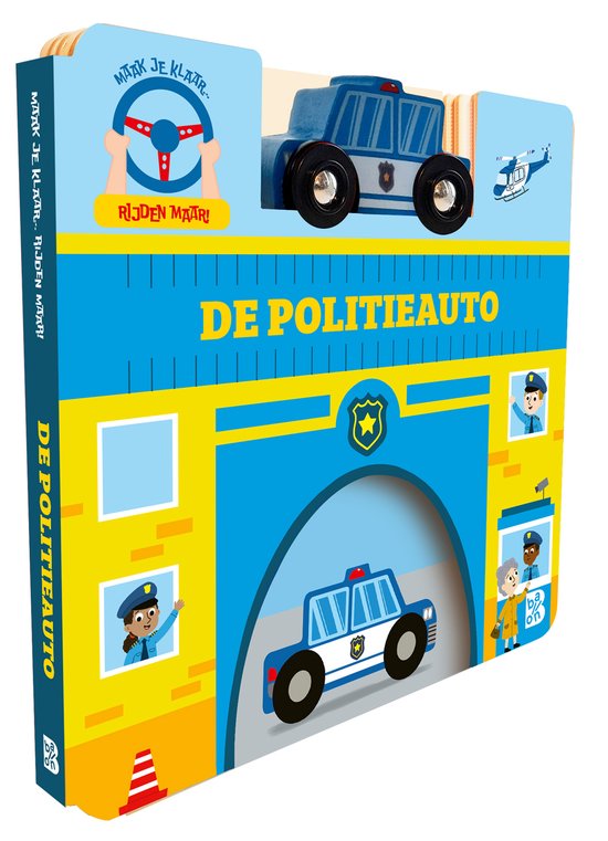 Maak je klaar... Rijden maar! 1 - De politieauto - cover