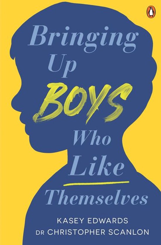 Bringing Up Boys Who Like Themselves - cover