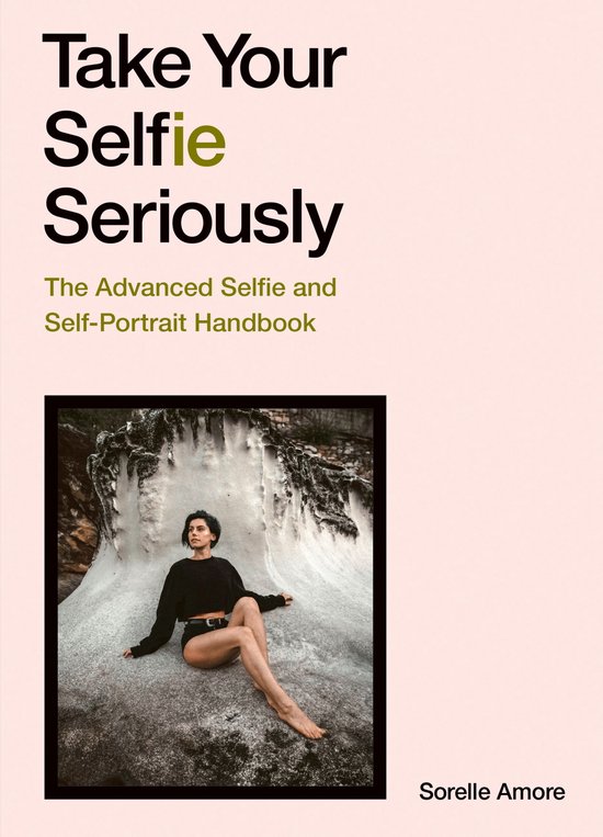 Take Your Selfie Seriously - cover