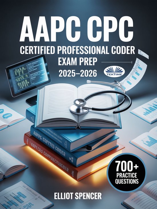 AAPC CPC Certified Professional Coder Exam Prep 2025–2026 - cover