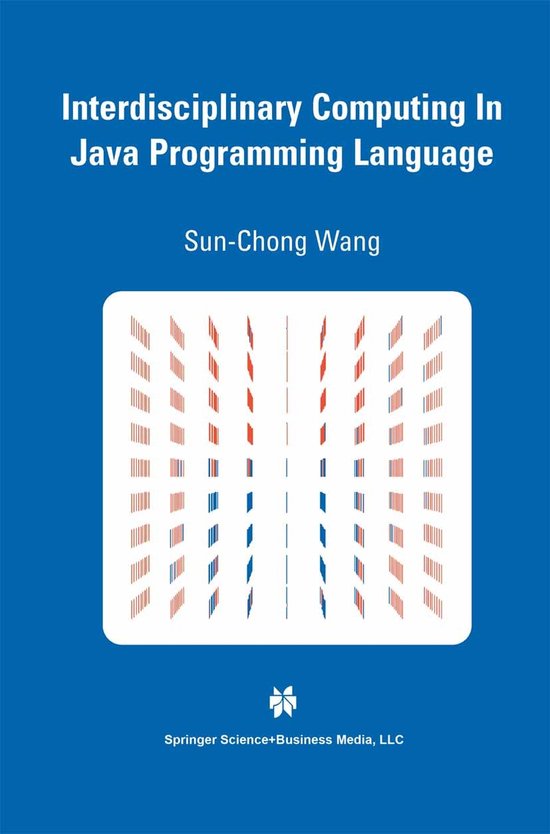 Interdisciplinary Computing in Java Programming Language