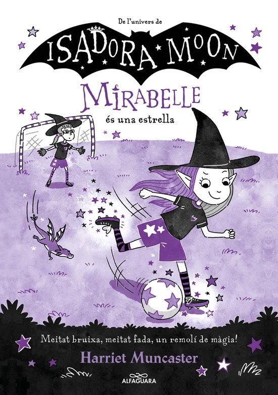 Boekcover van Isadora Moon: Mirabelle speelt voetbal met een draak en een voetbal.