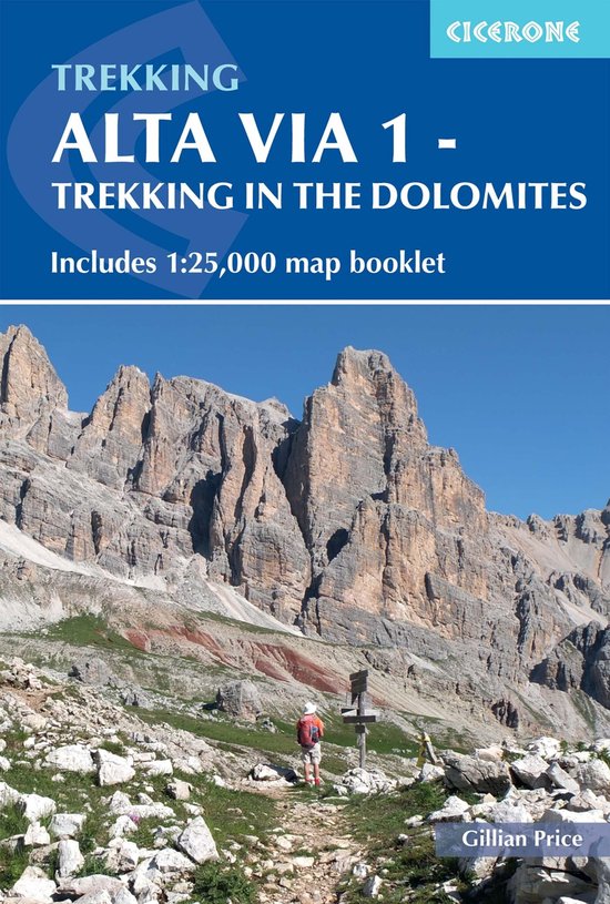 Alta Via 1 - Trekking in the Dolomites: Includes 1 - cover