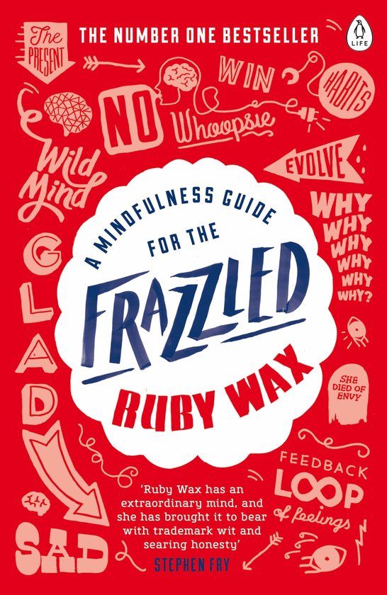 A Mindfulness Guide for the Frazzled - cover