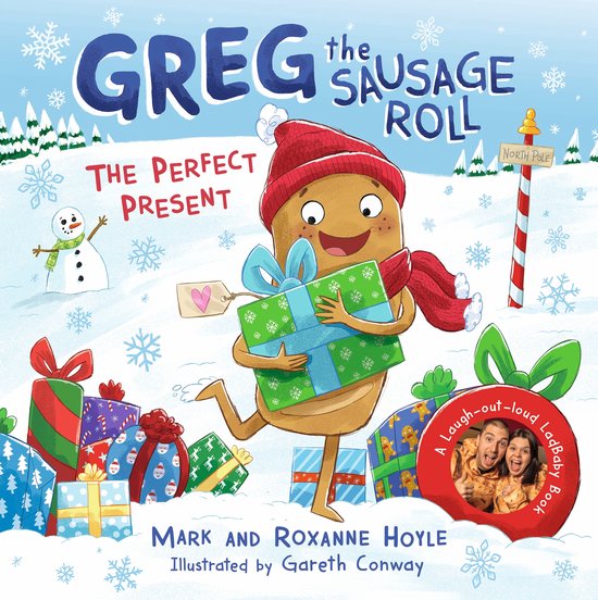 Greg the Sausage Roll- Greg the Sausage Roll: The Perfect Pr ... - cover