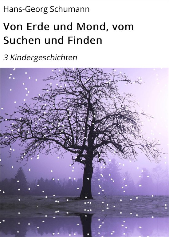 Von Erde und Mond, vom Suchen und Finden - cover