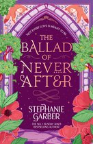 Once Upon a Broken Heart 2 - The Ballad of Never After