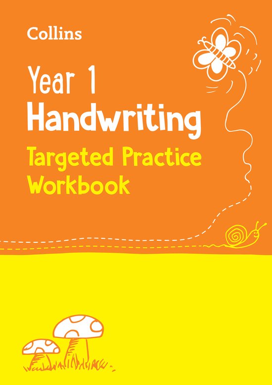 Oranje en geel oefenboek 'Year 1 Handwriting' van Collins met een getekende vlinder, slak en paddenstoelen.