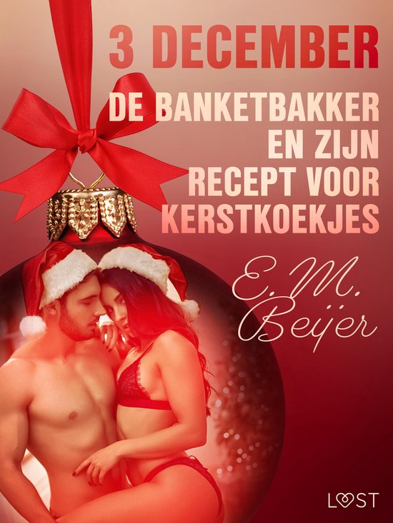 Erotische adventskalender 3 - 3 december - De Banketbakker e ... - cover