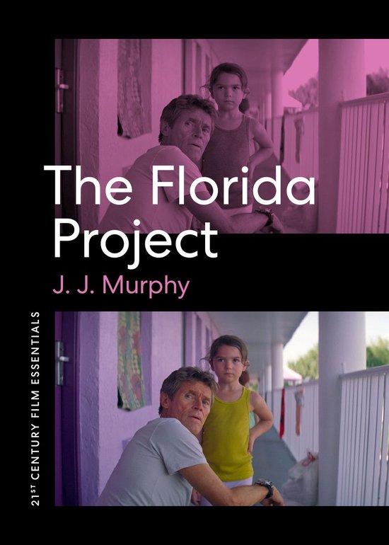 21st Century Film Essentials - The Florida Project - cover
