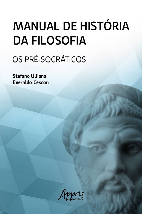 Manual de História da Filosofia: Os Pré-Socráticos - cover