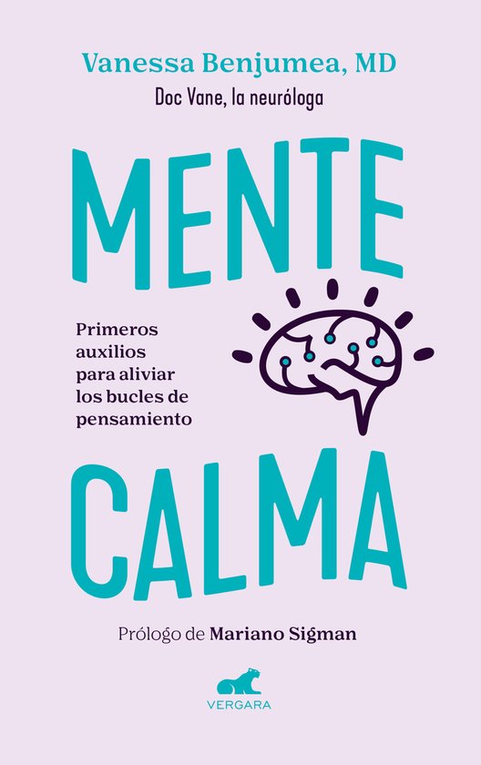 Mente calma. Primeros auxilios para aliviar los bucles de pe ... - cover