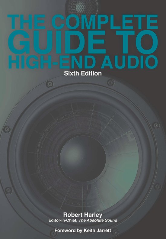 The Complete Guide to High-End Audio - cover