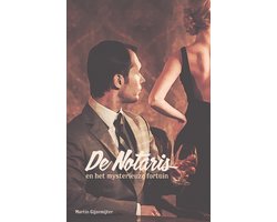 De Notaris 2 - De Notaris 2 - en het mysterieuze fortuin