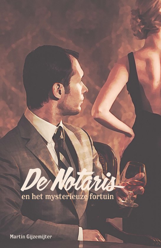 De Notaris 2 - De Notaris 2 - en het mysterieuze fortuin - cover