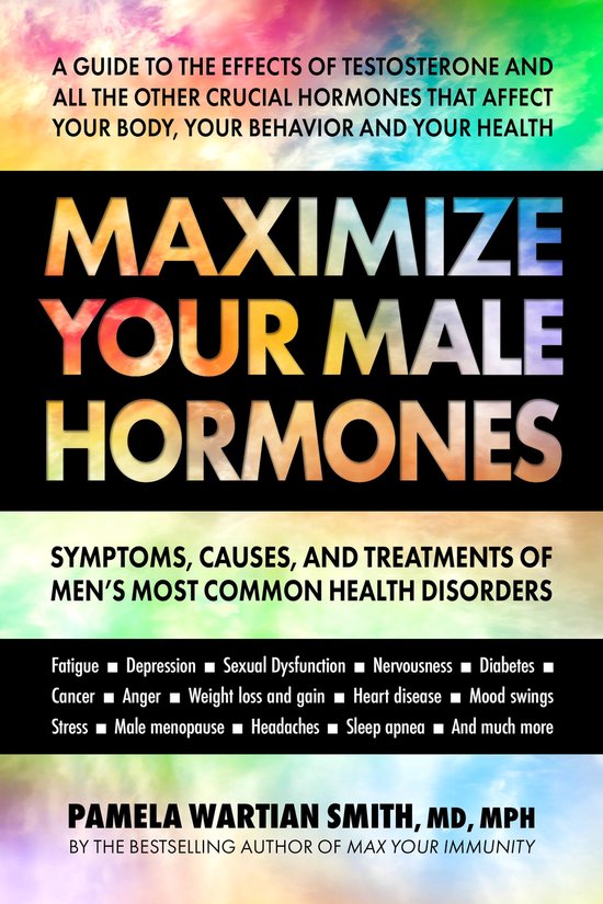 Maximize Your Male Hormones - cover