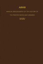 Annual Bibliography of the History of the Printed Book and Libraries- ABHB/ Annual Bibliography of the History of the Printed Book and Libraries