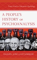 Psychoanalytic Studies: Clinical, Social, and Cultural Contexts-A People’s History of Psychoanalysis