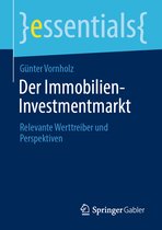 essentials- Der Immobilien-Investmentmarkt