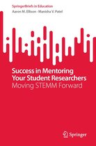 SpringerBriefs in Education - Success in Mentoring Your Student Researchers