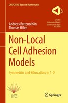 CMS/CAIMS Books in Mathematics 1 - Non-Local Cell Adhesion Models