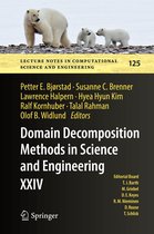 Lecture Notes in Computational Science and Engineering 125 - Domain Decomposition Methods in Science and Engineering XXIV