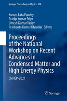 Springer Proceedings in Physics 278 - Proceedings of the National Workshop on Recent Advances in Condensed Matter and High Energy Physics