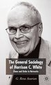 The General Sociology of Harrison C White