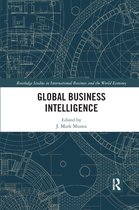 Routledge Studies in International Business and the World Economy- Global Business Intelligence