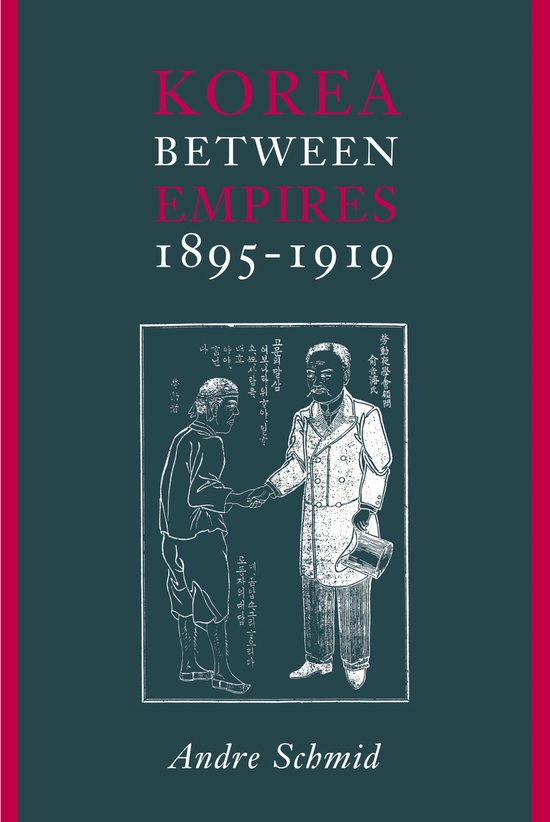 Korea Between Empires, 1895-1919 - cover