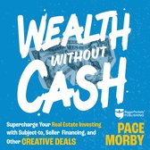 Wealth Without Cash