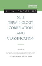 Handbook Of Soil Terminology, Correlation And Classification