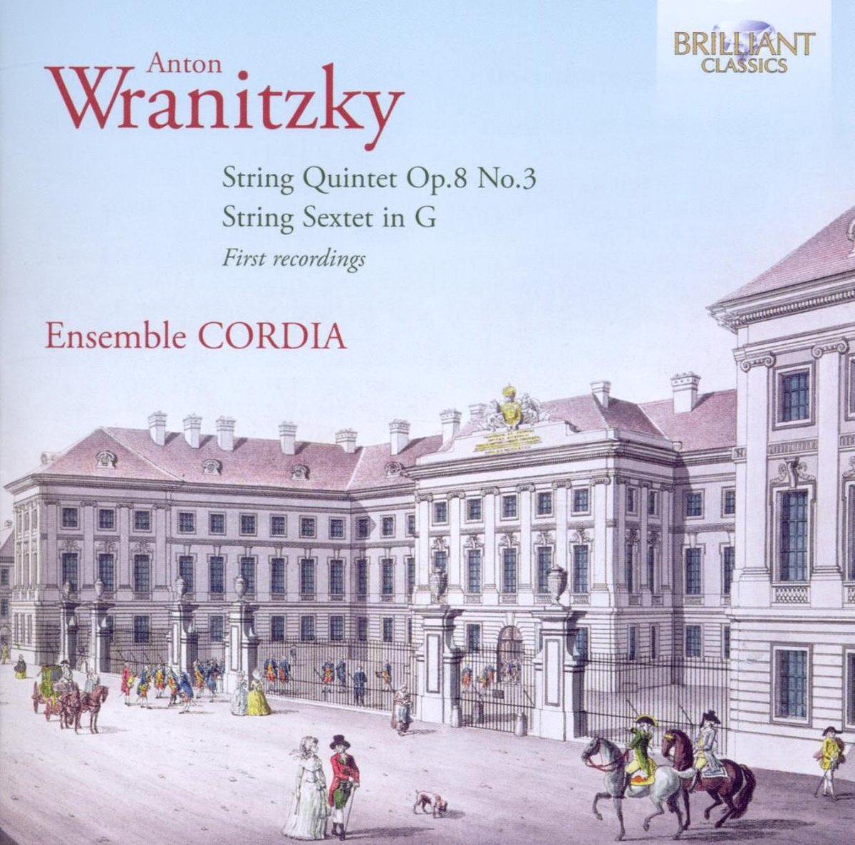 Ensemble Cordia - Wranitzky; String Quintet