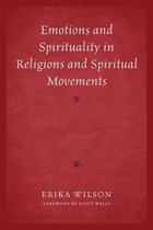 Emotions And Spirituality In Religions And Spiritual Movemen
