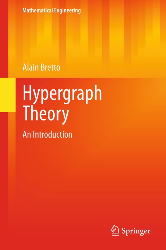 Mathematical Engineering- Hypergraph Theory - cover