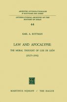 International Archives of the History of Ideas / Archives Internationales d'Histoire des Idees- Law and Apocalypse: The Moral Thought of Luis De León (1527?–1591)