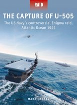 Raid-The Capture of U-505