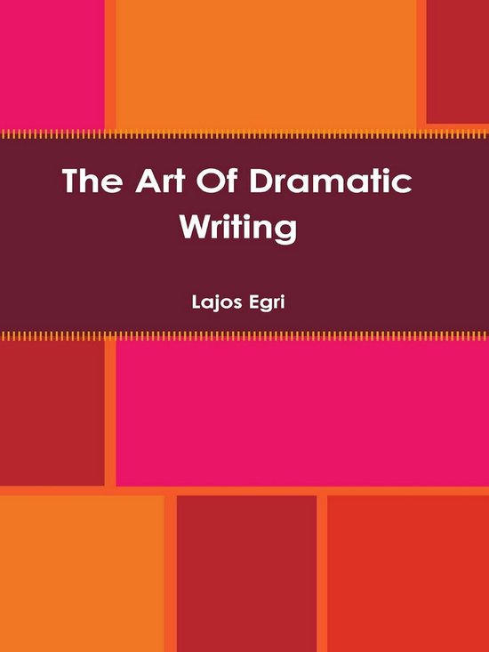 The Art of Dramatic Writing - cover