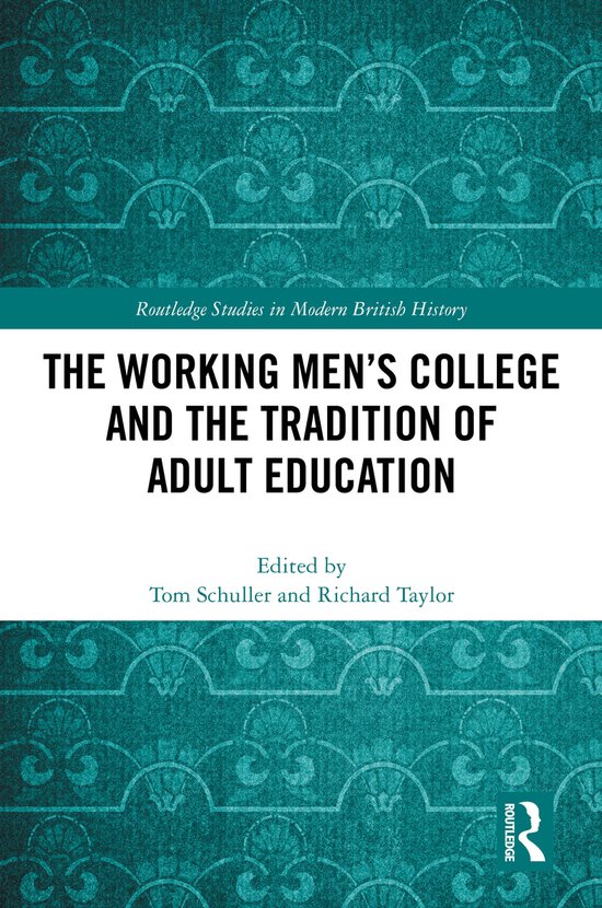 Routledge Studies in Modern British History-The Working Men' ... - cover