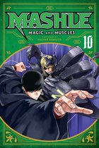 Mashle: Magic and Muscles- Mashle: Magic and Muscles, Vol. 10