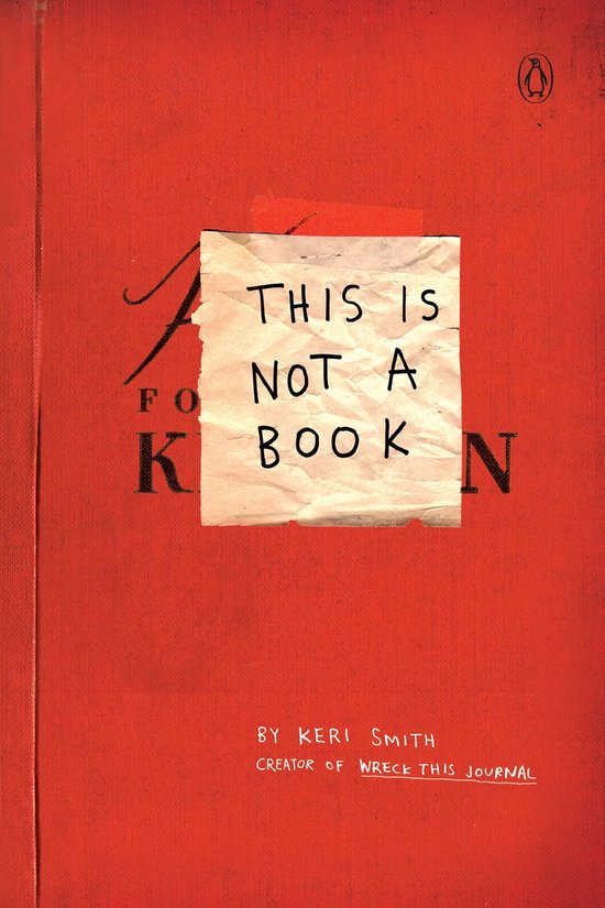 Rode kaft met 'This is not a book' erop geschreven op een briefje. Door Keri Smith.